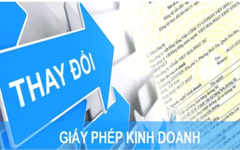 Thay đổi giấy phép kinh doanh mất bao lâu